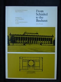 From Schinkel to the Bauhaus - Julius Posener