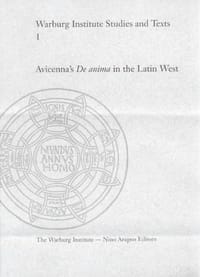 Avicenna's "De Anima" in the Latin West