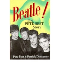 \Beatle\"! Pete Best Story"