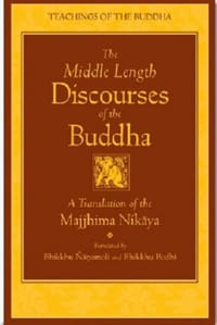 The Middle Length Discourses of the Buddha - Nanamoli, Bhikkhu (TRN)/ Bodhi, Bhikkhu (TRN)