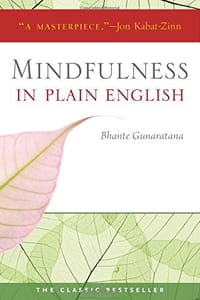 Mindfulness in Plain English