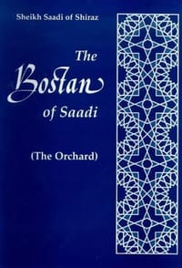 The Bostan of Saadi (The Orchard)