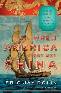 书籍 When America First Met China的封面