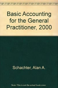Basic Accounting for the General Practitioner, 2000 - 无名图书