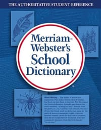Merriam-Webster's School Dictionary - Merriam-Webster
