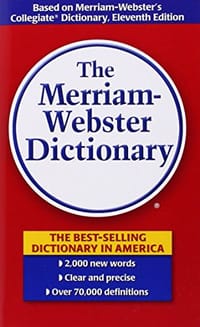 The Merriam-Webster Dictionary - Merriam-Webster