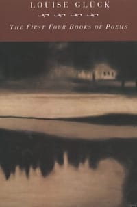 First Four Books Of Poems