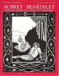 Aubrey Beardsley Designs from "The Age of Chivalry"