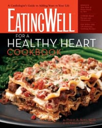 The EatingWell for a Healthy Heart Cookbook