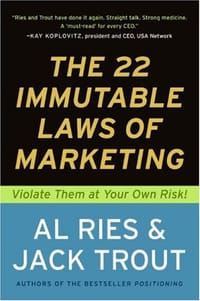 The 22 Immutable Laws of Marketing - Al Ries