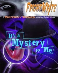 Fright Write Mystery to ME