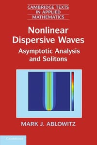 Nonlinear Dispersive Waves - Mark J. Ablowitz