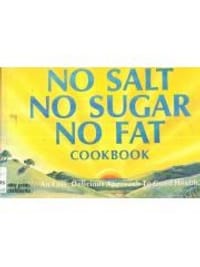 No Salt， No Sugar， No Fat Cook Book Nitty Gritty books - 无名图书