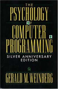 The Psychology of Computer Programming - Gerald M. Weinberg, Gerald M. Weinberg
