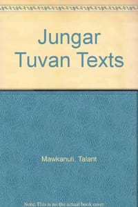 Jungar Tuvan Texts