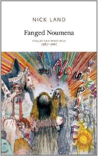Fanged Noumena - Nick Land