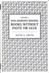 书籍 Non-Adhesive Binding Books without Paste or Glue Volume 1的封面
