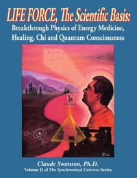 Life Force, the Scientific Basis