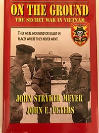 On the Ground the Secret War in Vietnam - john stryker meyer