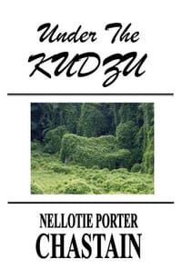Under The Kudzu