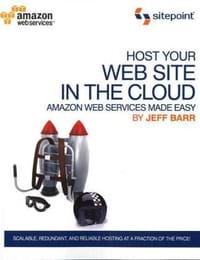 Host Your Web Site In The Cloud - Jeff Barr