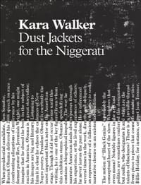 Kara Walker - Dust Jackets for the Niggerati