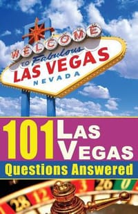 101 Las Vegas Questions Answered
