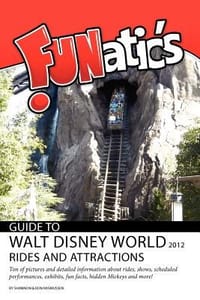 Funatics Guide to Walt Disney World 2012