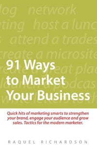 91 Ways to Market Your Business