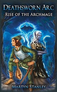 Rise of the Archmage: Deathsworn ARC - 无名图书