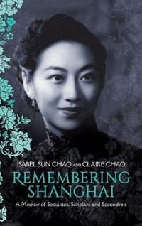Remembering Shanghai - Claire Chao