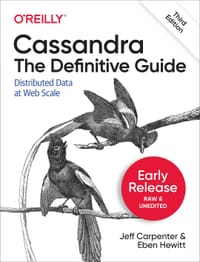 Cassandra: The Definitive Guide, 3rd Edition