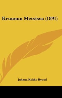 Kruunun Metsissa