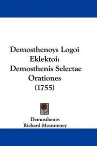 Demosthenoys Logoi Eklektoi