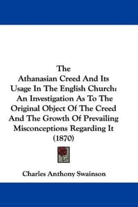 The Athanasian Creed and Its Usage in the English Church