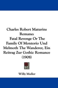 Charles Robert Maturins Remane