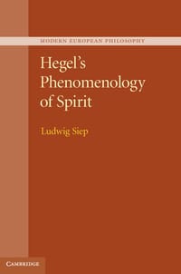 Hegel's Phenomenology of Spirit - Ludwig Siep