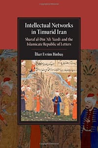 书籍 Intellectual Networks in Timurid Iran的封面