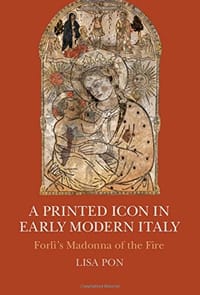 书籍 A Printed Icon in Early Modern Italy的封面