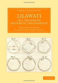 Lilawati; or a Treatise on Arithmetic and Geometry
