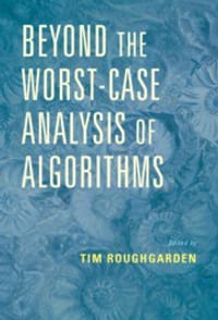 书籍 Beyond the Worst-Case Analysis of Algorithms的封面