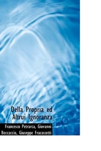Della Propria Ed Altrui Ignoranza