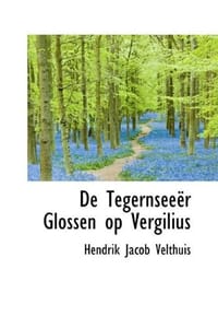 De TegernseeA"R Glossen Op Vergilius