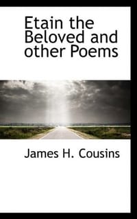 Etain the Beloved and Other Poems