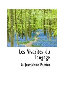Les Vivacites Du Langage