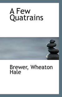 A Few Quatrains