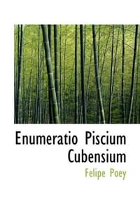 Enumeratio Piscium Cubensium