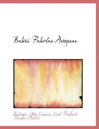 Babrii Fabvlae Aesopeae