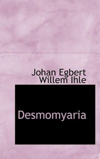 Desmomyaria