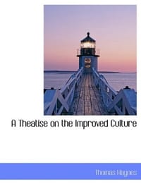 A Theatise on the Improved Culture